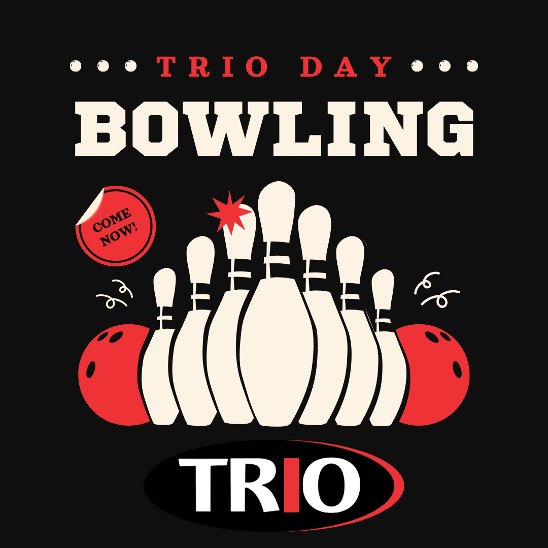 TRIO Bowling Day