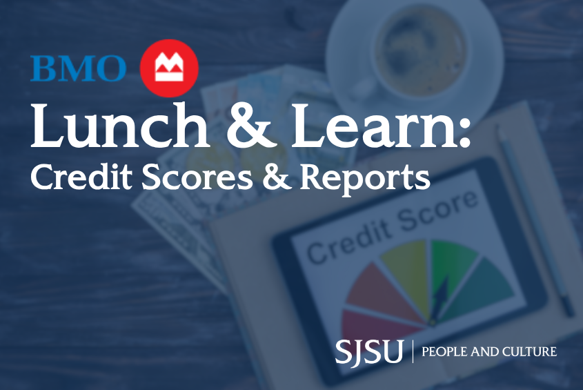Credit Scores Lunch & Learn